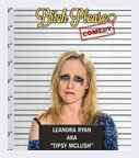 Leandra Ryan: Bitch Please Comedy